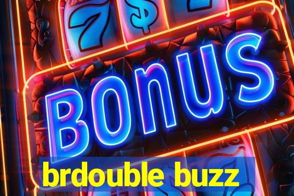 brdouble buzz